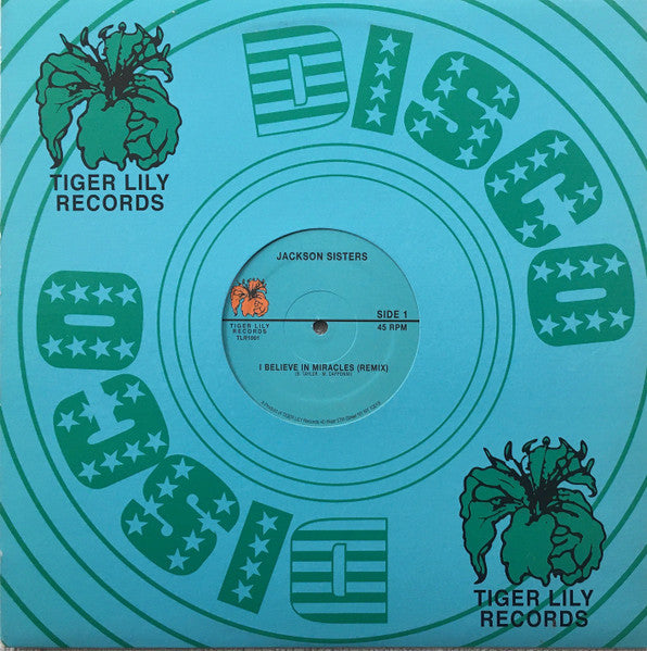 Image of Front Cover of 12" - VG+/VG - JACKSON SISTERS, I Believe In Miracles (Remix / Original) (Tiger Lily Records; TLR1001, US 2003, Die Cut Company Sleeve), Light marks only.,  - 2016520C
