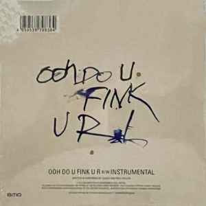 Image of Back Cover of 7" - VG+/M - SUGGS AND WELLER, Ooh Do U Fink U R (BMG; 538798361, Europe 2022, Hype Stickered Sleeve, Numbered, Limited Edition), No. 2560. SEALED.,  - 4016234C