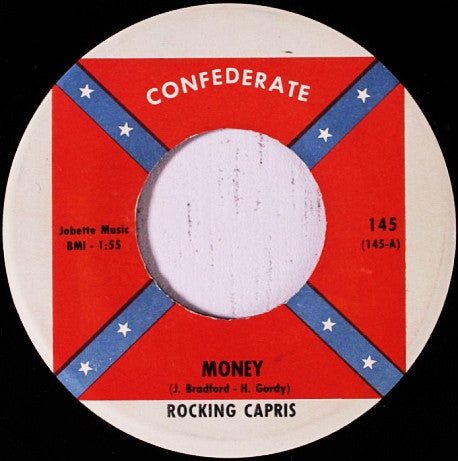Image of Front Cover of 1124272E: 7" - ROCKING CAPRIS, Money / Lights Out (Confederate ; 145, US 1962) Strong VG  /VG