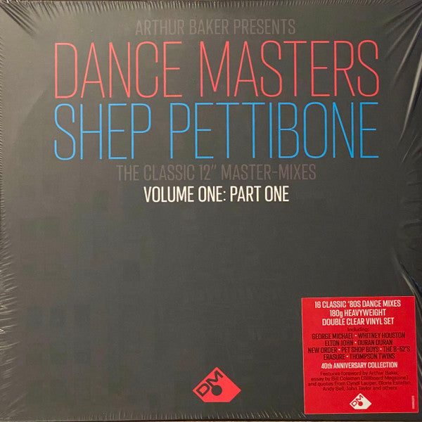 Image of Front Cover of 1144135S: 2xLP - ARTHUR BAKER / SHEP PETTIBONE, Dance Masters: Shep Pettibone (The Classic 12" Master-Mixes) (Volume One: Part One) (Demon Records; DEMREC870, UK 2021, 2 Inners, Clear Vinyl)   VG+/VG+