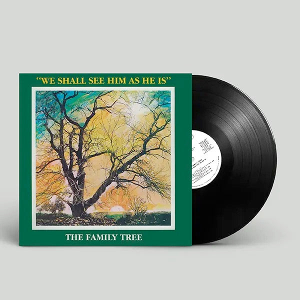 Image of Front Cover of 1534234E: LP - THE FAMILY TREE, We Shall See Him As He Is (Cheri Records; CLP8702, UK 2024, Limited Edition of 1,000)   NEW/NEW