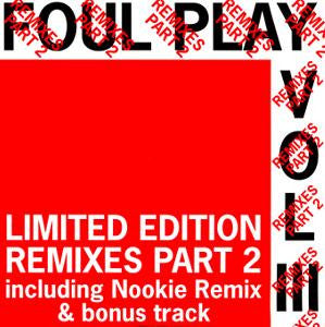 Image of Front Cover of 10" - VG/VG - FOUL PLAY, Volume III Remixes Part 2 (Nookie / Legal mix) (Moving Shadow; SHADOW 92R, UK 1993, Picture Sleeve), A fair few marks but only light hairlines, X - Open Your Mind (Nookie Remix)Y - Finest Illusion (Legal Mix) - 3326020E