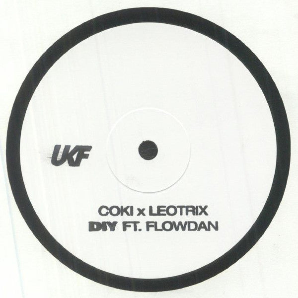 Image of Front Cover of 12" - /VG - COKI X LEOTRIX FT. FLOWDAN, DIY (UKF Music; UKF072EP, UK 2023, Stamped White Label, Plain Sleeve, Limited Edition), Very strong VG, light marks mainly from storage. Plays absolutely fine, A1 DIY (Old Skool Mix)B1 DIY (Dubstep Mix)B2 Last Nite - 2726294E