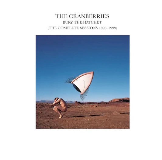 Image of Front Cover of 1934075E: 2xLP - THE CRANBERRIES, Bury The Hatchet (Island Records; 00602465050707, Europe 2024 Reissue, 2 Inners)   NEW/NEW