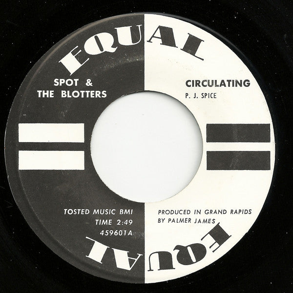 Image of Front Cover of 1124534E: 7" - SPOT & THE BLOTTERS, Circulating/Soul Circle (Equal; 459601, US )   /VG+