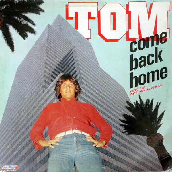 Image of Back Cover of 12" - VG/VG - TOM HOOKER, Come Back Home (Full Time Records; FTM 31518, Italy 1983, Picture Sleeve), Strong VG.,  - 2016352C