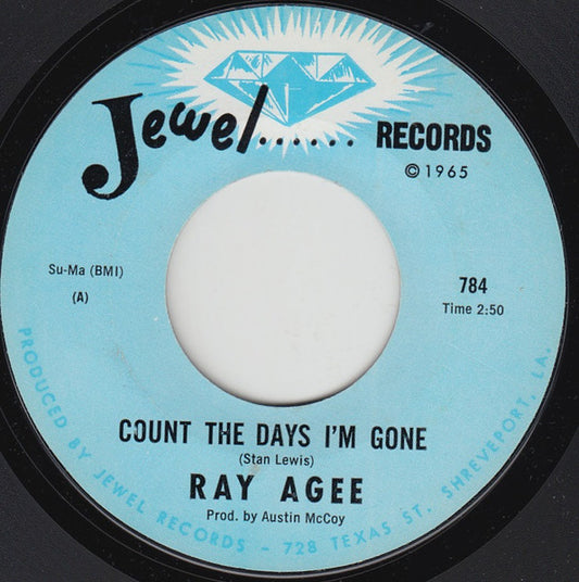 Image of Front Cover of 1224086E: 7" - RAY AGEE, Count The Days I'm Gone / Hard Working Man (Jewel Records; 784, US 1967)   /VG