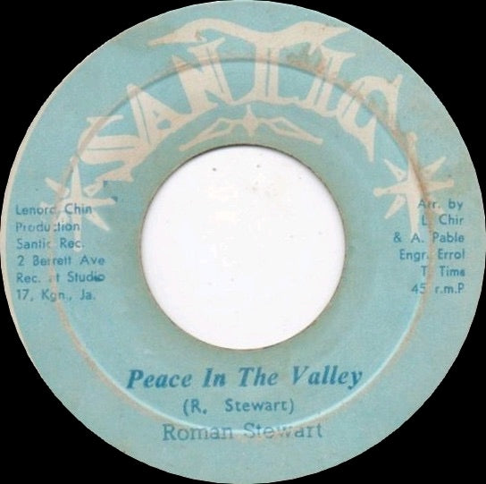 Image of Front Cover of 1214102C: 7" - ROMAN STEWART / LENORD SANTIC ALL STARS*, Peace In The Valley (Santic; none, Jamaica ) Lots of light marks  /G+