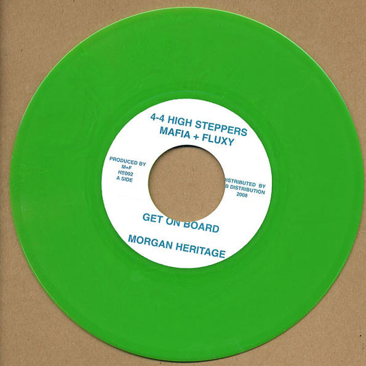 Image of Front Cover of 1224098E: 7" - MORGAN HERITAGE / DUB WISE M+F, Get On Board / Wadada 4-4 Riddim (4-4 High Steppers; HS002, UK 2008, Green vinyl)   /VG+