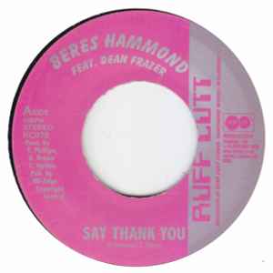 Image of Front Cover of 1154238S: 7" - BERES HAMMOND / TERESA JAE, Say Thank You / We The Innocent (Ruff Cutt; RC070, UK 2001) Light marks only  /VG