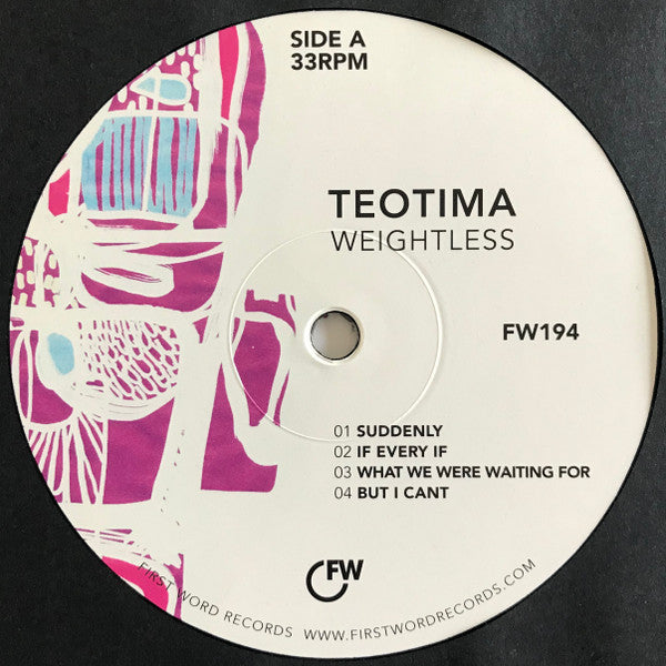 Image of Label Cover of 1244272S: LP - TEOTIMA, Weightless (First Word Records; FW194, UK 2019)   VG+/VG+