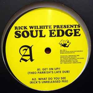 Image of Front Cover of 4644104S: 12" - RICK WILHITE, Soul Edge/ What Do You See? (Rush Hour; RH-RW2, Netherlands 2009, Company Sleeve) Light marks only.  VG+/VG