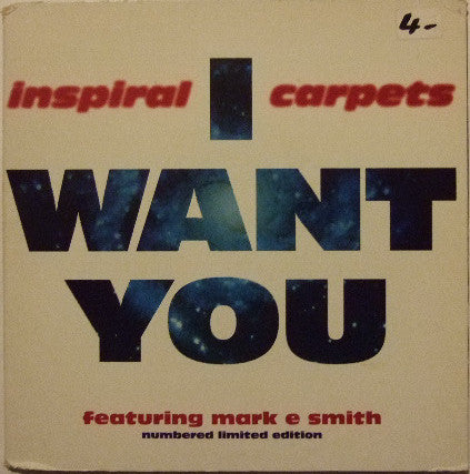 Image of Front Cover of 4014169C: 7" - INSPIRAL CARPETS FEATURING MARK E. SMITH, I Want You (Mute; dung 24, UK 1994, Gatefold, Numbered, Limited Edition) No. 2365. "99p" sticker on sleeve.  EX/EX