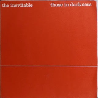 Image of Front Cover of 1214346C: 7" - THE INEVITABLE, Those In Darkness (The Metallic Voice; HONK 1, UK 1980, Fold Over Sleeve)   VG/VG