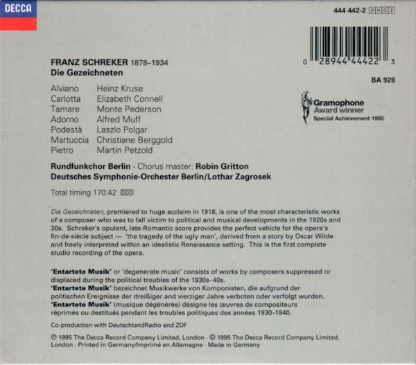 Image of Back Cover of 3xCD - VG+/VG+ - KRUSE, CONNELL, PEDERSON, MUFF, POLGAR, DSO BERLIN, LOTHAR ZAGROSEK, Schreker: Die Gezeichneten (Decca; Die Gezeichneten, Europe 2012, Box Set, Booklet), ,  - 3836098E