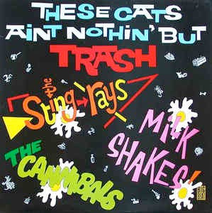 Image of Front Cover of LP - VG/VG+ - VARIOUS, These Cats Ain't Nothing But Trash (Big Beat; WIKM 28, UK 1983, Thee Milkshakes (Billy Childish), The Sting-Rays & The Cannibals), Edge Wear,  - 3346006S