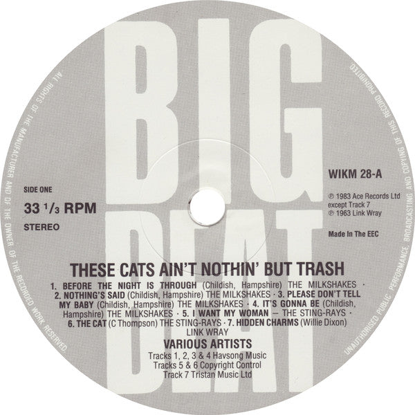 Image of Label Cover of LP - VG/VG+ - VARIOUS, These Cats Ain't Nothing But Trash (Big Beat; WIKM 28, UK 1983, Thee Milkshakes (Billy Childish), The Sting-Rays & The Cannibals), Edge Wear,  - 3346006S