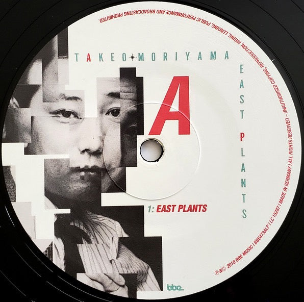 Image of Label of 1334084E: 2xLP - TAKEO MORIYAMA, East Plants (BBE; BBE473ALP, Europe 2018 Reissue, Gatefold, Insert)   NEW/NEW