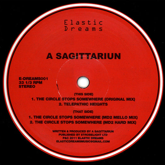 Image of Front Cover of 1344168S: 12" - A SAGITTARIUN, The Circle Stops Somewhere (Elastic Dreams; E-DREAMS001, UK 2011)   /VG+