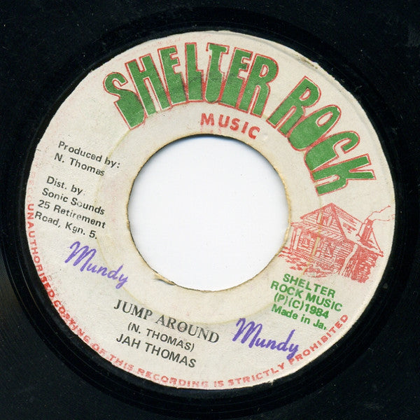 Image of Front Cover of 1354158S: 7" - JAH THOMAS & MIDNIGHT ROCK CREW, Jump Around (Shelter Rock; none, Jamaica 1984)   /VG+