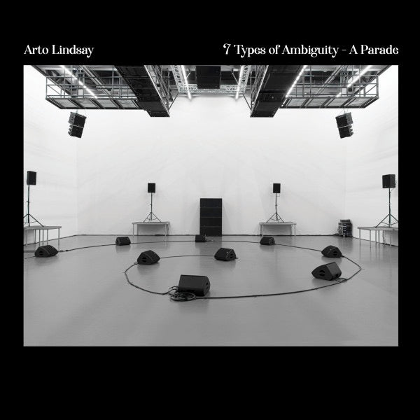 Image of Front Cover of 1314460C: LP - ARTO LINDSAY, 7 Types Of Ambiguity - A Parade (No Salad Records; NSR006, Switzerland 2024, Booklet)   NEW/NEW