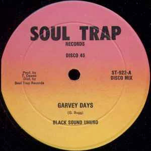 Image of Front Cover of 1414216C: 12" - BLACK SOUND UHURO, Garvey Days / Blood Shed (Soul Trap Records; ST-922, US 1977) Plays above grade with only light surface noise. Lots of light marks and some groove wear.  /G