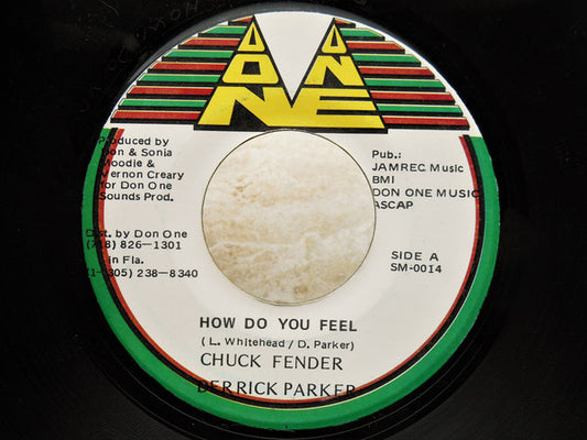 Image of Front Cover of 2024346E: 7" - CHUCK FENDER, DERRICK PARKER, How Do You Feel (Don One; SM-0014, Jamaica ) VG++  /VG+