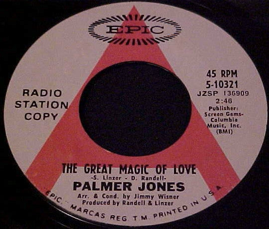 Image of Front Cover of 1454214S: 7" - PALMER JONES, The Great Magic Of Love / Dancing Master (Epic; 5-10321, US 1968) Strong VG  /VG