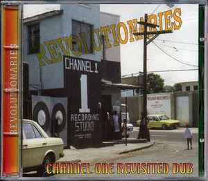 Image of Front Cover of 1454313S: CD - THE REVOLUTIONARIES, Channel One Revisited Dub (Channel One ; TBXCD 004, UK 2001)   EX/EX