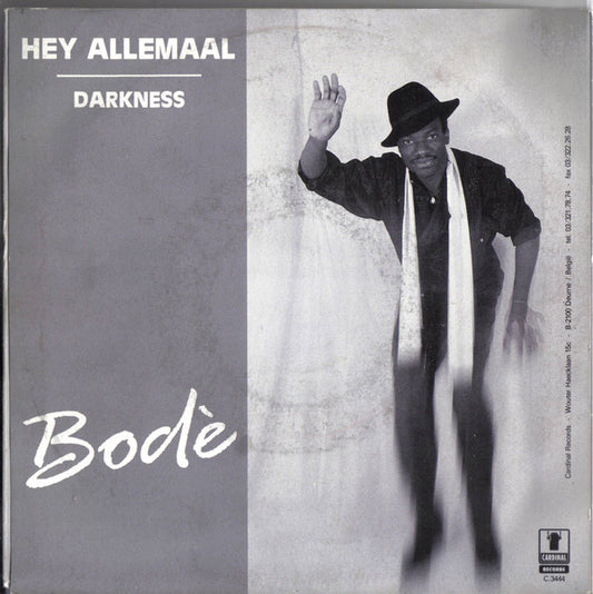 Image of Front Cover of 1454341S: 7" - BOD , Hey Allemaal / Darkness (Cardinal Records; C. 3444, Belgium , Picture Sleeve) Ringwear, small sticker mark on cover  VG/VG+