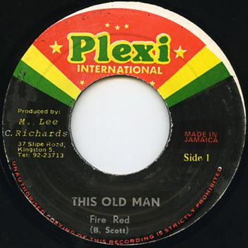 Image of Front Cover of 1454372S: 7" - FIRE RED, This Old Man (Plexi International; DSR-9450, Jamaica 1980s)   /VG+