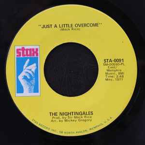 Image of Back Cover of 1524219E: 7" - THE NIGHTINGALES, I Don t Want To Be Like My Daddy / Just A Little Overcome (Stax; STA-0091, US 1971, Plain sleeve) Light marks only.  /VG