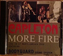 Image of Front Cover of 1554606S: CD - CAPLETON, More Fire (Sound Clash Distribution; SCCD12, UK 2000)   EX/VG+