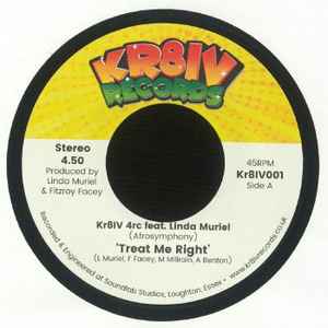 Image of Front Cover of 3354080S: 7" - KR8IVE 4CE, Treat Me Right / Mo Ghetto Blues (KR8IV Records; KR8IV001, UK 2024, Plain sleeve) Strong VG+  /VG+