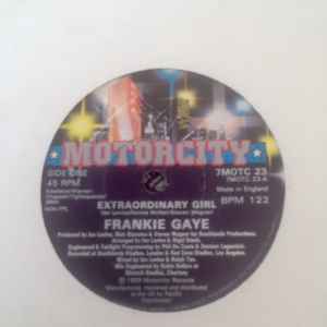 Image of Front Cover of 1524284E: 7" - FRANKIE GAYE, Extraordinary Girl (Motorcity Records; 7MOTC 23, UK 1989, Plain sleeve)   /EX