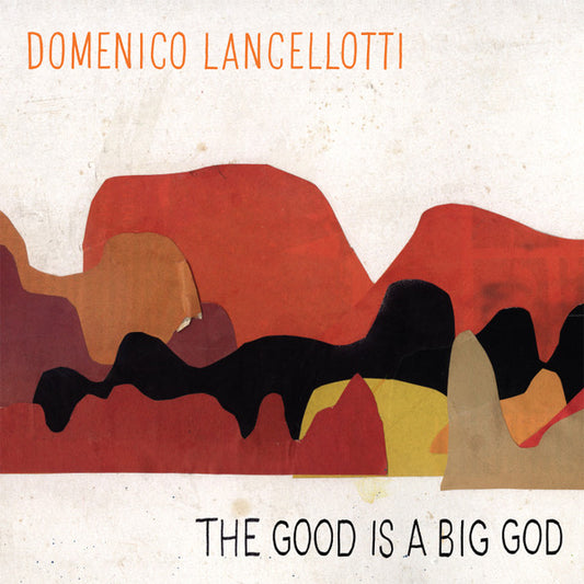 Image of Front Cover of 1524469E: LP - DOMENICO LANCELLOTTI, The Good Is A Big God (Luaka Bop; 6 80899 00881 5, US 2018, Picture Sleeve)   EX/EX