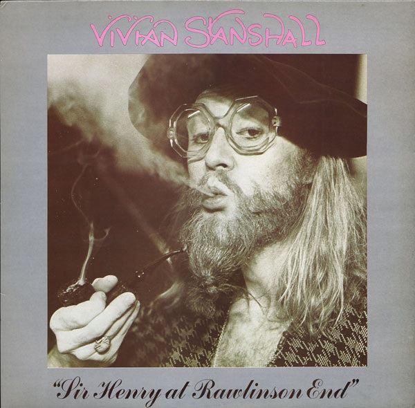 Image of Front Cover of 1644103S: LP - VIVIAN STANSHALL, Sir Henry at Rawlinson's End (Charisma Hatter; CAS 1139, UK 1978, Embossed Sleeve, Insert) Writing on sleeve.  VG/VG+