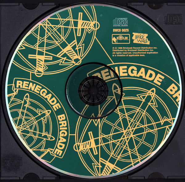 Image of Label of 1654174S: CD - VARIOUS ARTISTS, Renegade Brigade (Brickwall Records; BWCD 0025, US 1998) Light marks only.  VG+/VG