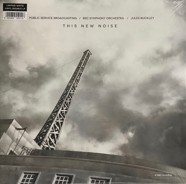 Image of Back Cover of 2xLP - EX/EX - PUBLIC SERVICE BROADCASTING, BBC SYMPHONY ORCHESTRA, JULES BUCKLEY, This New Noise (Test Card Recordings; TCRVA05, UK 2023, Gatefold, 2 Inners, White Vinyl), Still in hype stickered shrinkwrap.,  - 1216202C