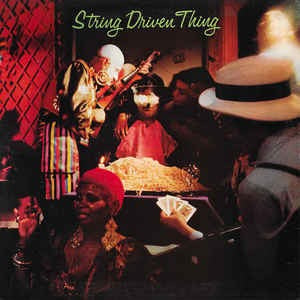 Image of Front Cover of 4244258S: LP - STRING DRIVEN THING, String Driven Thing (Charisma Hatter B & C Marketing; CAS1062, UK 1972, Gatefold)   VG/VG+