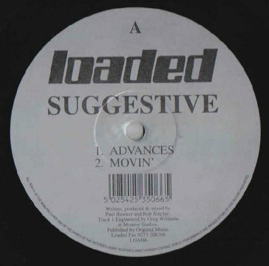 Image of Front Cover of 4515209C: 12" - SUGGESTIVE, Advances (Loaded Records; LOAD6, UK 1993) Some heavier marks that click lightly when played through. Comes in plain die cut sleeve (a few rips and wear) with 'Power Promotion' sticker on it  G+/G
