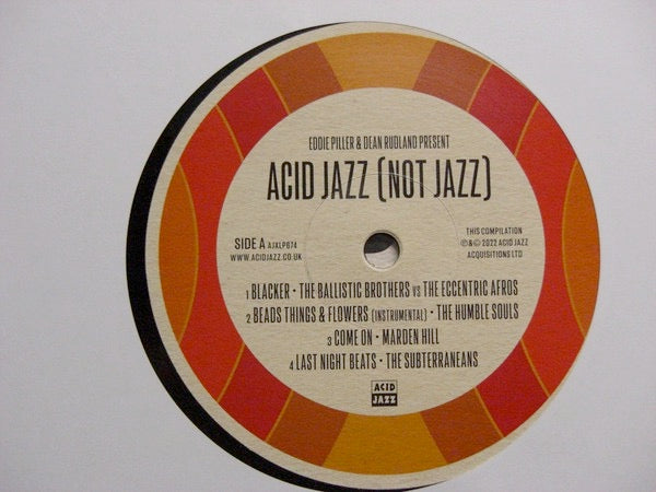 Image of Label Cover of LP - VG+/VG+ - EDDIE PILLER & DEAN RUDLAND, Acid Jazz (Not Jazz) (Acid Jazz; AJXLP674, UK 2022), ,  - 1716420C