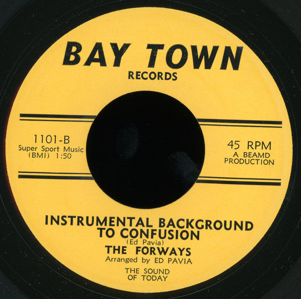 Image of Back Cover of 1624263E: 7" - THE FORWAYS, Confusion / Confusion (Instrumental) (Bay Town Records ; 1101, US 1969) Strong VG  /VG