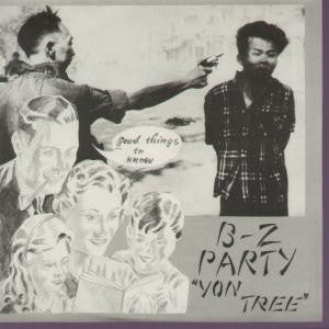 Image of Front Cover of 1624266E: 7" - B-Z PARTY, Yon Tree / Yon Tree (Noise Mix) (Lost Moment Records ; LM 029, UK 1987, Picture Sleeve)   VG/VG