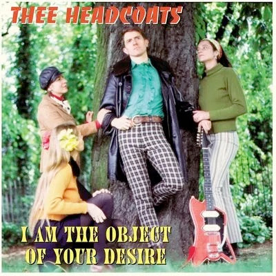 Image of Front Cover of 1714041C: LP - THEE HEADCOATS, I Am The Object of Your Desire (Damaged Goods; , UK 2024)   NEW/NEW