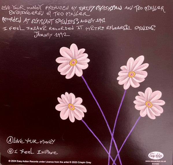 Image of Back Cover of 3034072E: 7" - DAISY CHAINSAW, Love Your Money/I Feel Insane (Easy Action; EA45063, UK 2024 Reissue, Blue Vinyl)   NEW/NEW