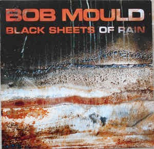 Image of Front Cover of 3014082C: LP - BOB MOULD, Black Sheets of Rain (Virgin; VUSLP21, UK 1990, Inner) Light Marks only.  VG+/VG