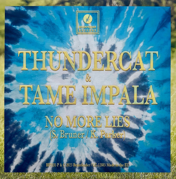 Image of Back Cover of 1754083S: 7" - THUNDERCAT TAME IMPALA, No More Lies (Brainfeeder; BF7135X, Europe 2023, Picture Sleeve, Red Vinyl)   VG+/VG+