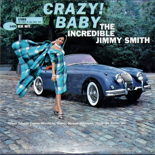 Image of Front Cover of 1814159C: LP - THE INCREDIBLE JIMMY SMITH, Crazy! Baby (Blue Note; BST 84030, US 1986 Reissue, Picture Sleeve) Still in original shrink. Light marks only.  VG+/VG