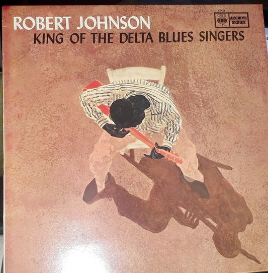 Image of Front Cover of 4614029C: LP - ROBERT JOHNSON, King Of The Delta Blues Singers (CBS; BPG 62456, UK Reissue)   VG/VG+